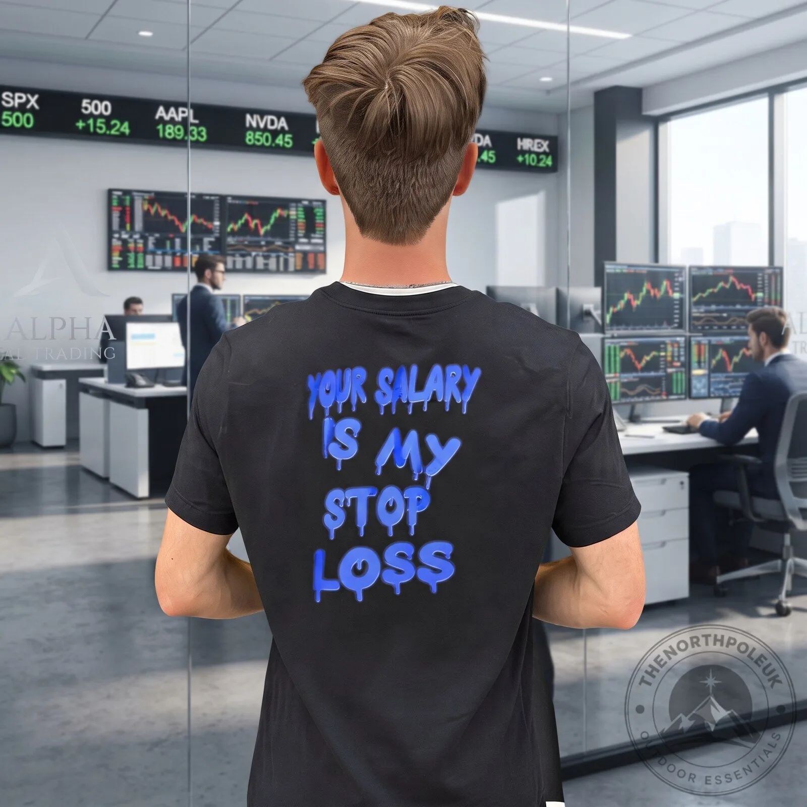 Shirt Your Salary is my stop loss 6 Shirt "Your Salary is my stop loss"